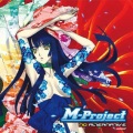 M-Project - The Future Is Now