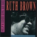 Ruth Brown - He's a Real Gone Guy