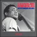 Charles Mingus - Body and Soul