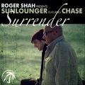 chase、Pierre Pienaar、DJ Shah - Surrender (Pierre Pienaar Remix)