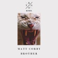 Matt Corby、Kygo - Brother (Kygo Remix)