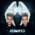 Jedward - Free Spirit (Radio Edit)