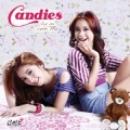 Candies - Say You Love Me