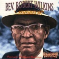 Robert Wilkins - Rock Of Ages