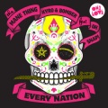 The Mane Thing, Kyro、Oh Snap!、Kyro、The Mane Thing - Every Nation (feat Oh Snap!)