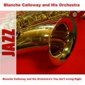 Blanche Calloway - Without That Gal ! (Original)