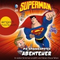 Martin Powell、Chris Everheart、Eric Stevens - Superman (Die spannendsten Abenteuer, Kapitel 1)