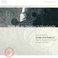 Cappella Sagittariana Dresden - Ich hebe meine Augen auf SWV 31, aus »Psalmen Davids«