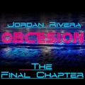 Jordan Rivera - Obcesion (J  Vevers Afrikaans Remix)