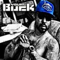 Young Buck - Thuggin Til I'm Gone