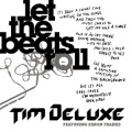 Tim Deluxe、Copyright Control、EMI Music Publishing - Let the Beats Roll