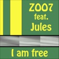 Jules、ZOO7 - I Am Free