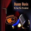 Danny Davis - The President At Cape Canaveral