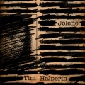 Tim Halperin - Jolene