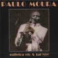 Paulo Moura - Diálogo (Para a Paz Mundial)