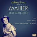 kathleen ferrier、Bruno Walter、Wiener Philharmoniker - Kindertotenlieder: Nun will die Sonn'