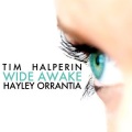 Tim Halperin、Hayley Orrantia - Wide Awake (As Made Famous by Katy Perry)