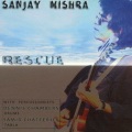 Sanjay Mishra - Rescue
