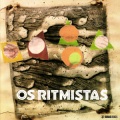 Os Ritmistas、Danny Roland、stephane san juan、Domenico Lancellotti - A ver navios
