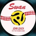 john leach - Put That Woman Down