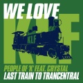 Crystal、People Of 'K' - Last Train to Trancentral
