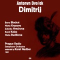 Beno Blachut、Marta Krásová - Antonín Dvořák: Dimitrij (Act II.8)