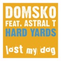 Domsko、Astral T - Hard Yards