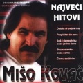 Mišo Kovač - Ja Ne Mogu Drugo Nego Da Je Volim