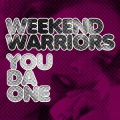 Weekend Warriors - You Da One (Suae Mix)