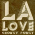 Georgie Porgy - L.A. Love