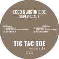 Ecco、Justin Side - Superficial K