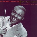 Joe Morris Orchestra - Lowdown Baby