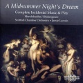 Scottish Chamber Orchestra、Scottish Philaharmonic Singers - A Midsummer Night's Dream: Fairy March