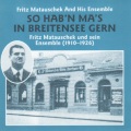 Fritz Matauscheck、erna berger - D' Gamslan Schwarz und Braun
