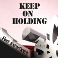 Jordan Rivera、Spoonface、Danny Merx - Keep On Holding