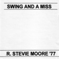 R. Stevie Moore - Andrea Buss