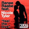 Renee Raabe、Nicole Tyler - Feel The Love (Acapella)