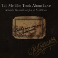 Amanda Roocroft、Joseph Middleton - Tell Me the Truth About Love