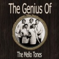 Mello Tones、Mellotones - Cool By the Riverbanks