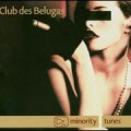 Club des Belugas - Hiphip Chinchin