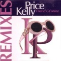 Kelly Price - Friend Of Mine (Radio Edit)