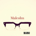Maino - Malcolm (Freestyle)