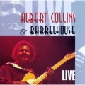 albert collins、Barrelhouse - Frosty (Live)