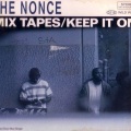 The Nonce - Mix Tapes