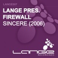 Firewall - Sincere (Smith & Pledger Remix)