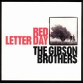 gibson brothers - Lonesome Number One