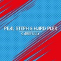 Peal Steph、Hard Plex - Carefully