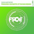 Sean Mathews、Giuseppe Ottaviani - Paradise (Giuseppe Ottaviani Remix)