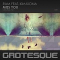 Ram、Kim Kiona - Miss You (Original Mix)