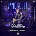 Hard Driver - Psychopath (Extended Mix)